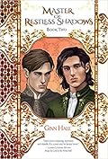 Master of Restless Shadows: Book Two