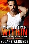 The Truth Within (Pelican Bay #3) Book cover for The Truth Within (Pelican Bay #3)