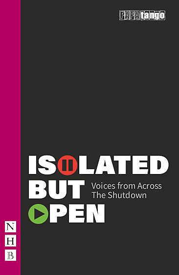 Isolated But Open: Voices from Across The Shutdown (ebook)