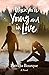 When You're Young and In Love by Patricia Bourque