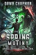 Spring Mutiny
