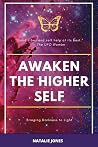 Awaken The Higher Self: Bringing Darkness to Light
