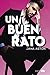 Un buen rato (Buena chica #2)