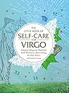 The Little Book of Self-Care for Virgo by Constance Stellas