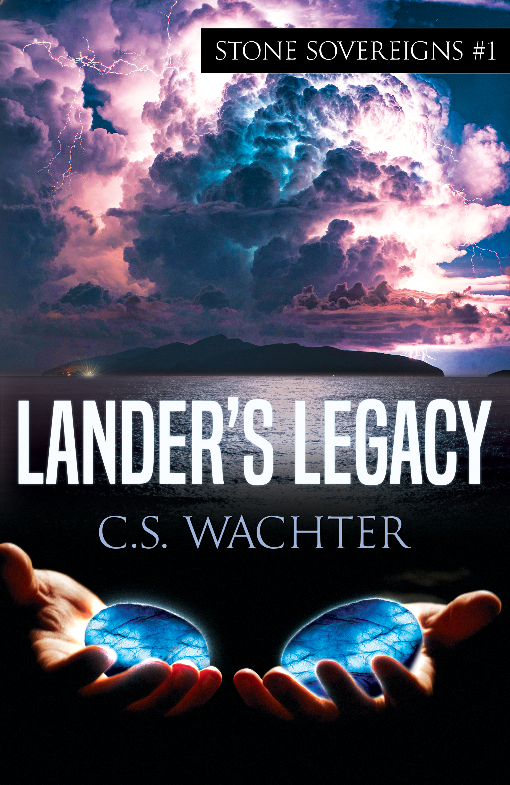 Lander's Legacy (Stone Sovereigns, #1)