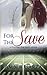 For the Save (Playing for Keeps #4)