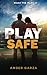 Play Safe (Make the Play #1)
