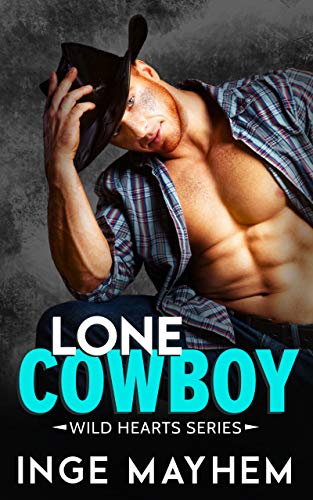 Lone Cowboy (Wild Hearts, #1)