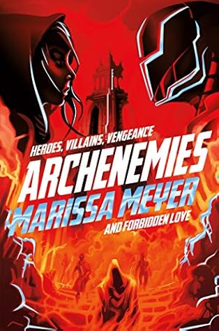 Archenemies (Renegades, #2)