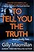 To Tell You the Truth