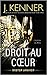 Droit au coeur (L'Homme du Mois, #1)