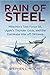 Rain of Steel Mitscher's Task Force 58 Ugaki's Thunder Gods and the Kamikaze War off Okinawa by Stephen L. Moore