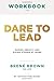 Workbook for dare to lead by INFOTAB PUBLISHERS