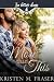 More Than This by Kristen M. Fraser