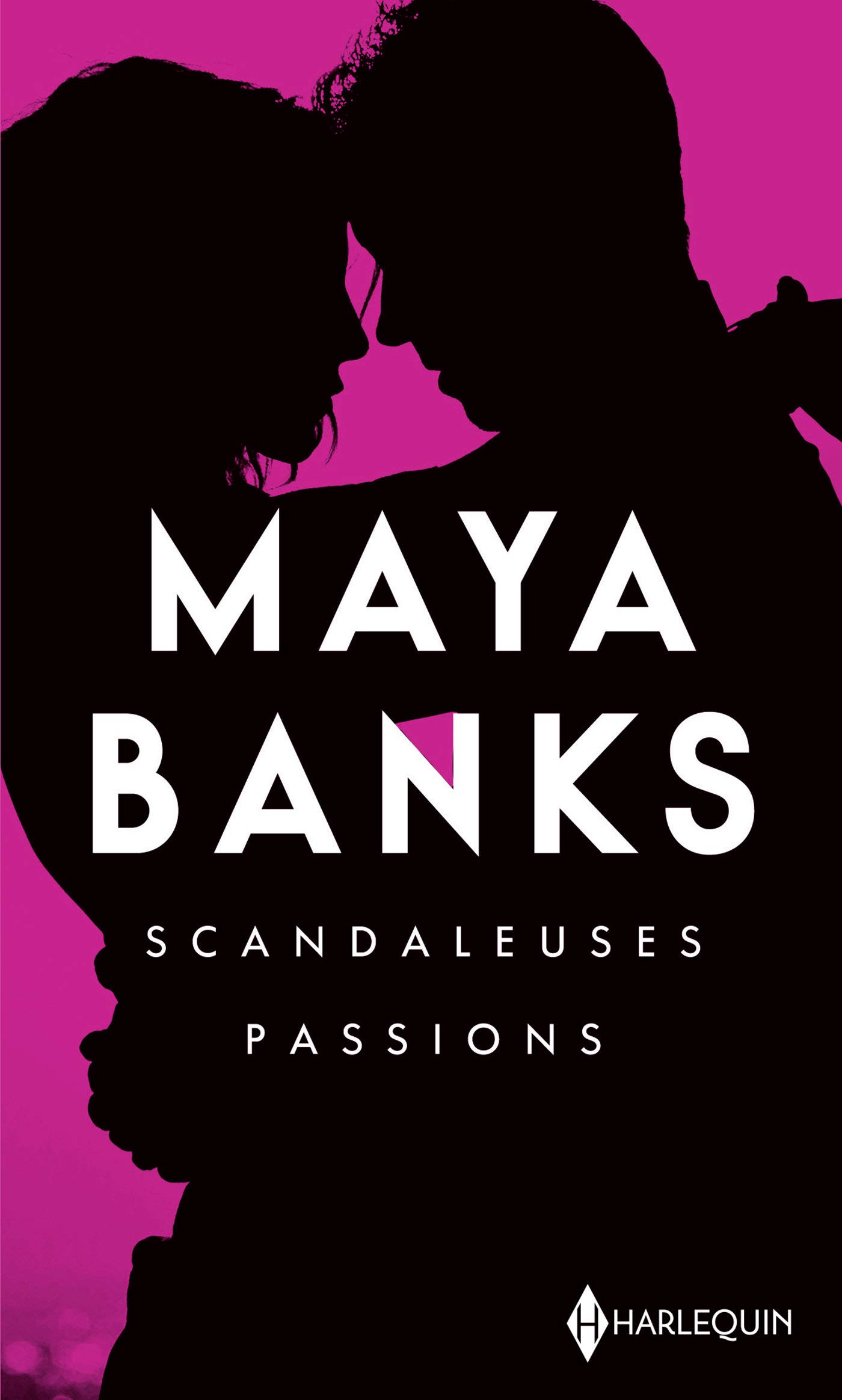 Scandaleuses passions: Crush / Just One Touch (Kindle Edition)