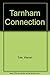 Tarnham Connection