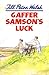 Gaffer Samson's Luck