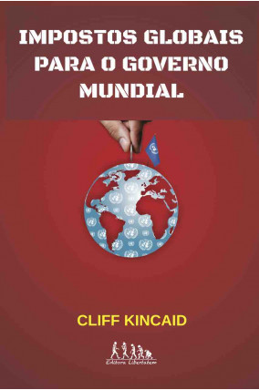 Impostos Globais para o Governo Mundial