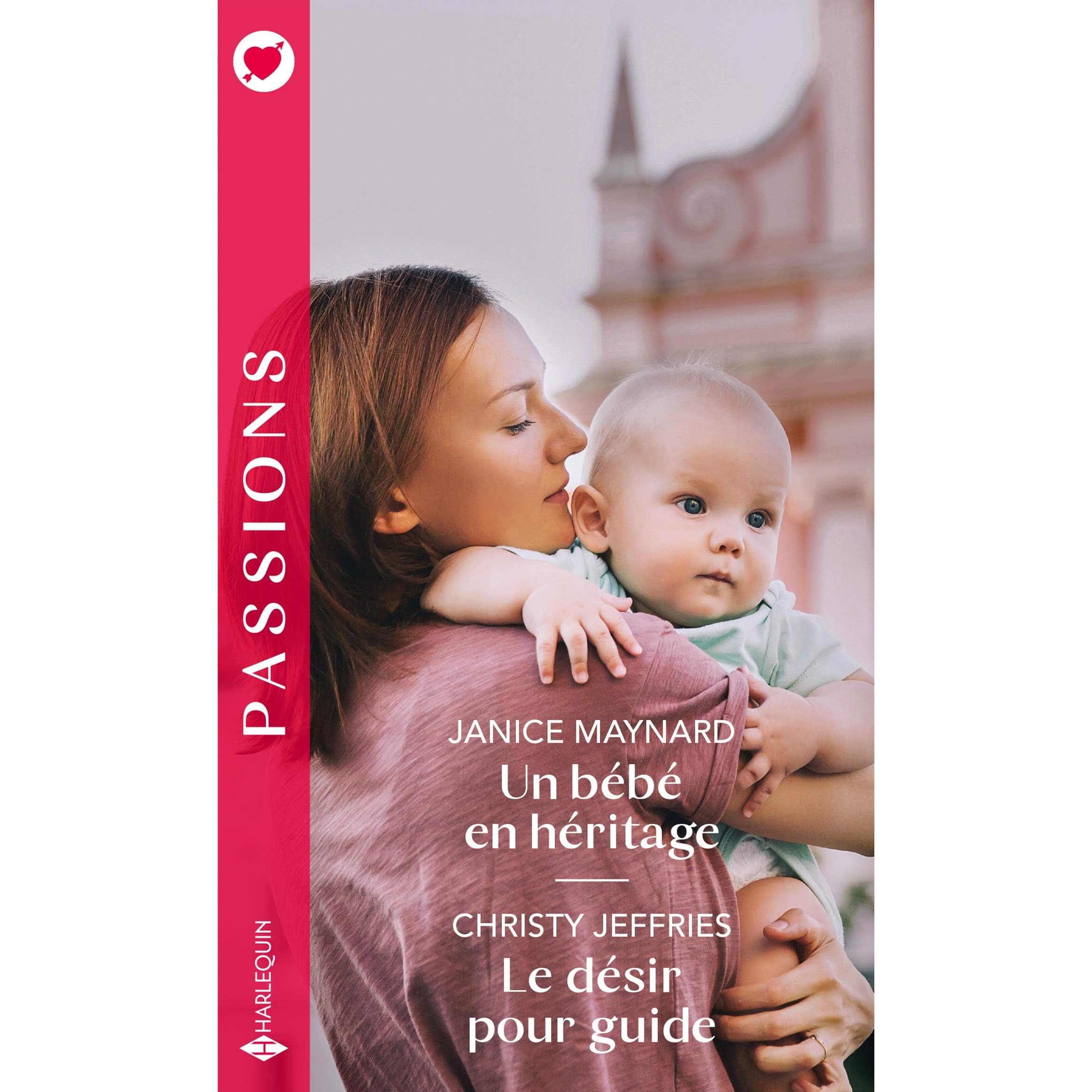 Un Bebe En Heritage Le Desir Pour Guide By Janice Maynard