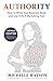 AUTHORITY: How to Write Your Business Book and Use It As A Marketing Tool
