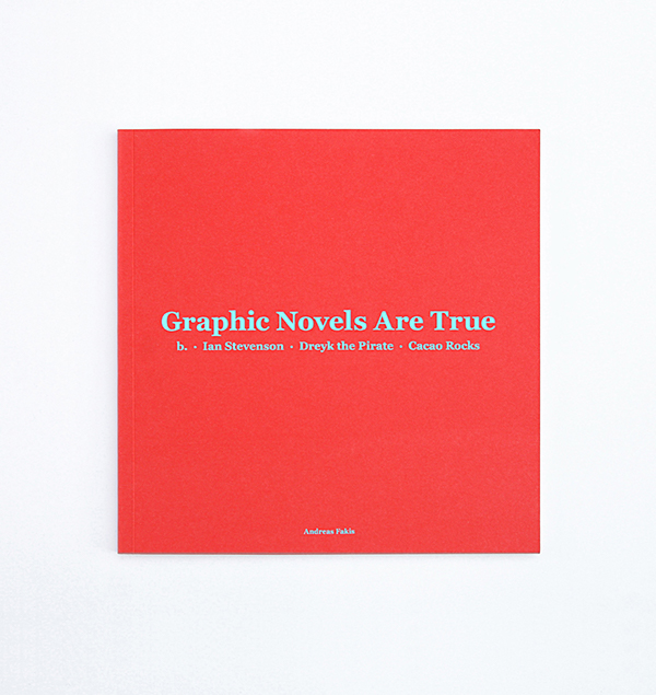 Graphic Novels Are True