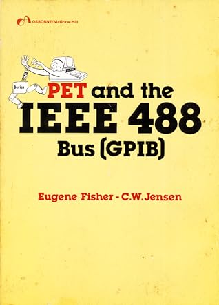 PET and the IEEE 488 Bus (GPIB)