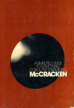 A Simplified Guide to Structured COBOL Programming