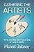 Gathering the Artists: What...