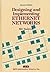Designing and Implementing Ethernet Networks