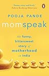 Momspeak: The Fun...