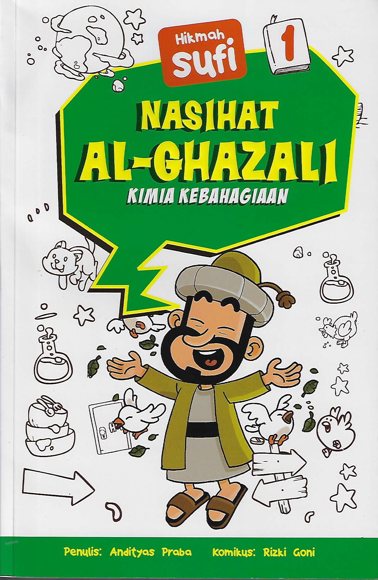 Nasihat Al-Ghazali: Kimia Kebahagiaan