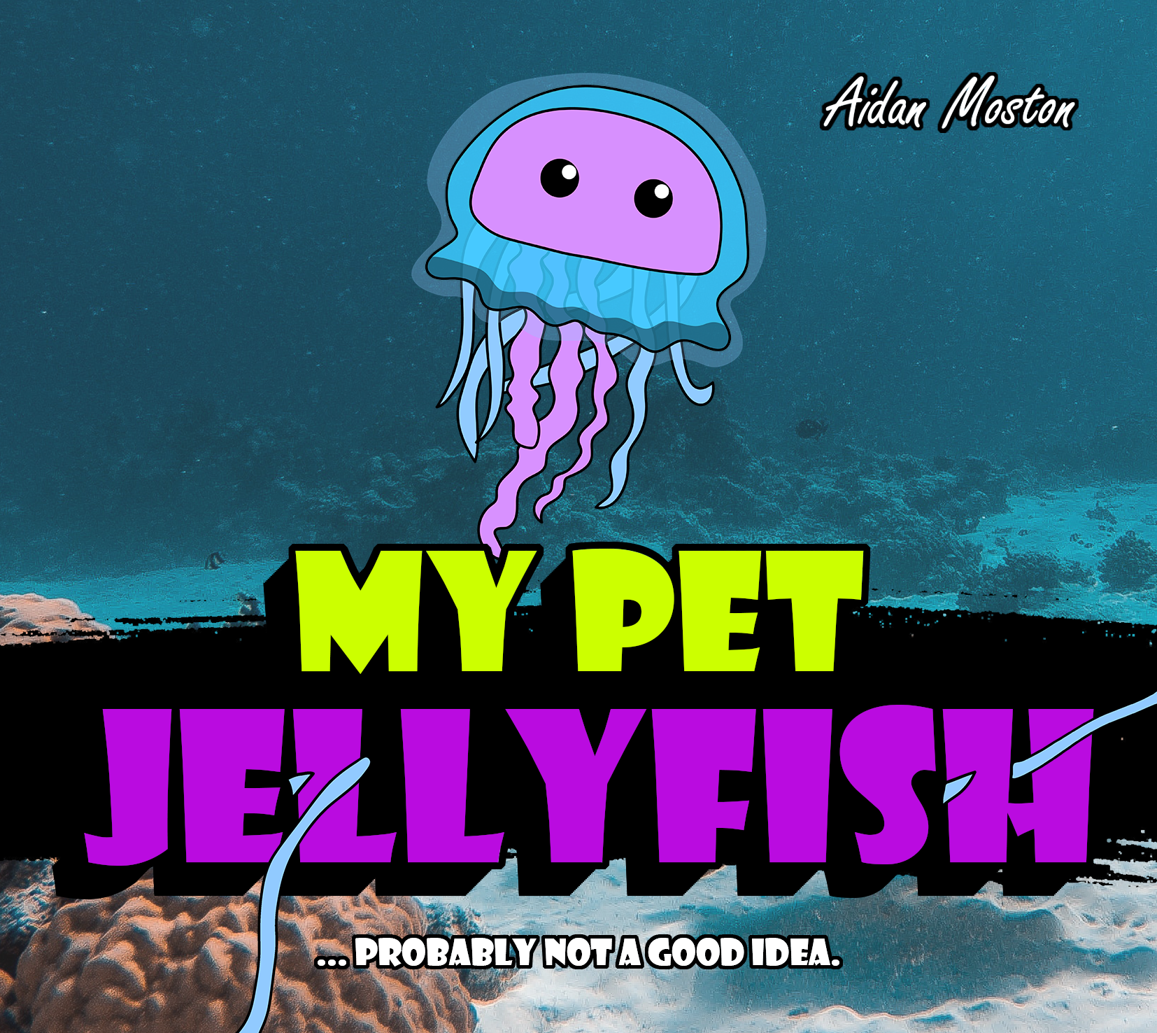 My Pet Jellyfish (My Pet Books, #2)