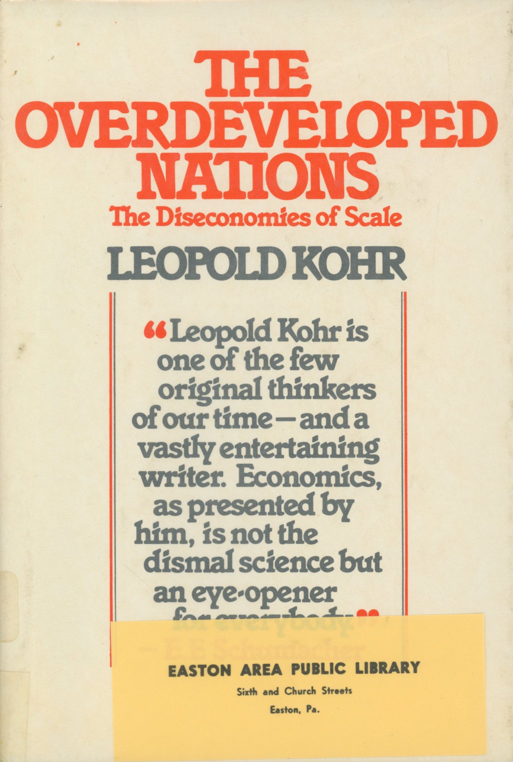 The Overdeveloped Nations: The Diseconomies of Scale (Audio Cassette)