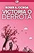Victoria o derrota by Roser A. Ochoa