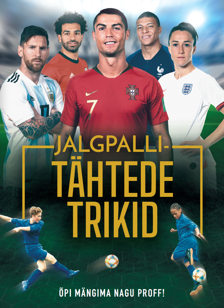 Jalgpallitähtede trikid (Hardcover)