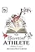 The Universal Athlete: No C...