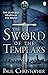The Sword of the Templars (Templar, #1)