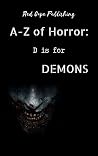 D is for Demons