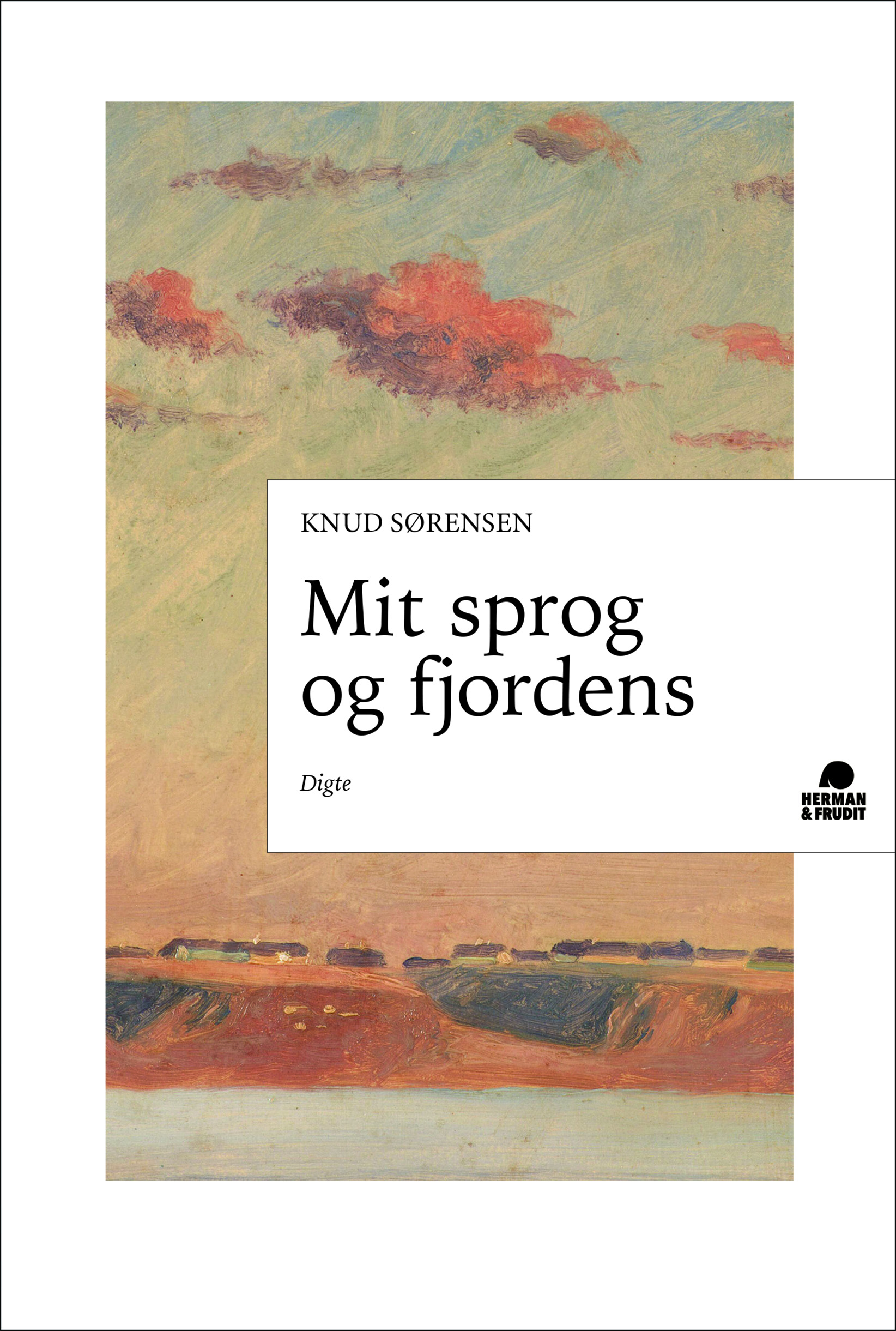 Mit sprog og fjordens