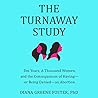 The Turnaway Study by Diana Greene Foster