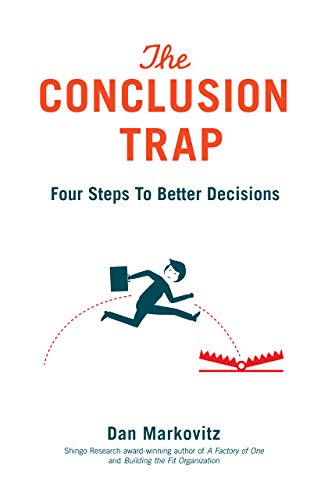 The Conclusion Trap
