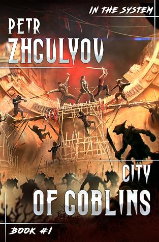 City of Goblins by Petr Zhgulyov book cover