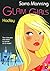 Glam Girls - tome 2 Hadley by Odile Carton Sarra Manning Glam Girls - tome 2 Hadley by Odile Carton Sarra Manning