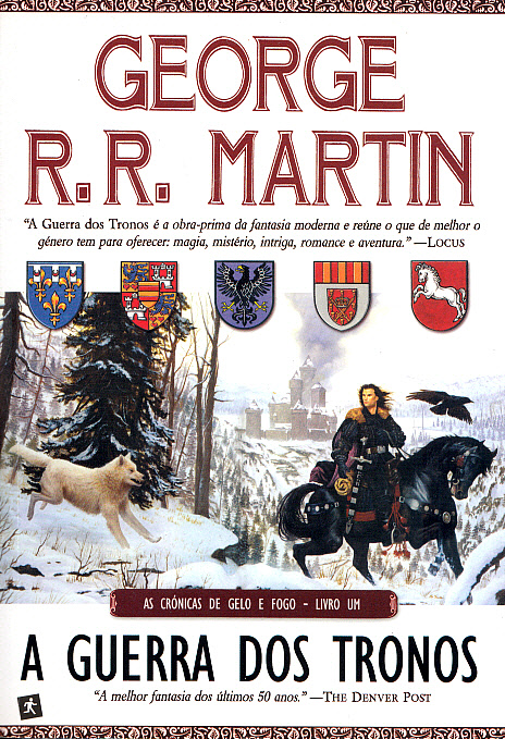 A Guerra dos Tronos (As Crónicas de Gelo e Fogo, #1)