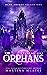 The Orphans (Dead Things #1.1)