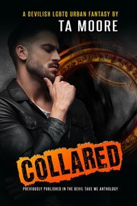 Collared (Kindle Edition)