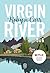 Virgin River, Tomes 5 & 6 by Robyn Carr