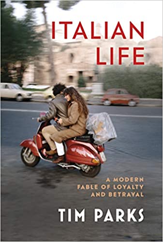 Italian Life: A Modern Fable of Loyalty and Betrayal (Hardcover)
