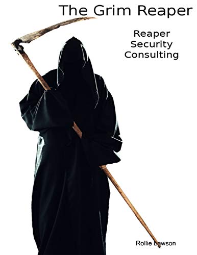 Reaper Security Consulting (The Grim Reaper, #3)
