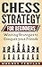 Chess Strategy for Beginner...